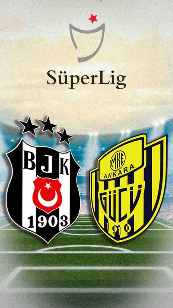 Lider Beşiktaş, Ankaragücü'nü ağırlıyor! İşte Süper Lig'de 35. hafta programı!