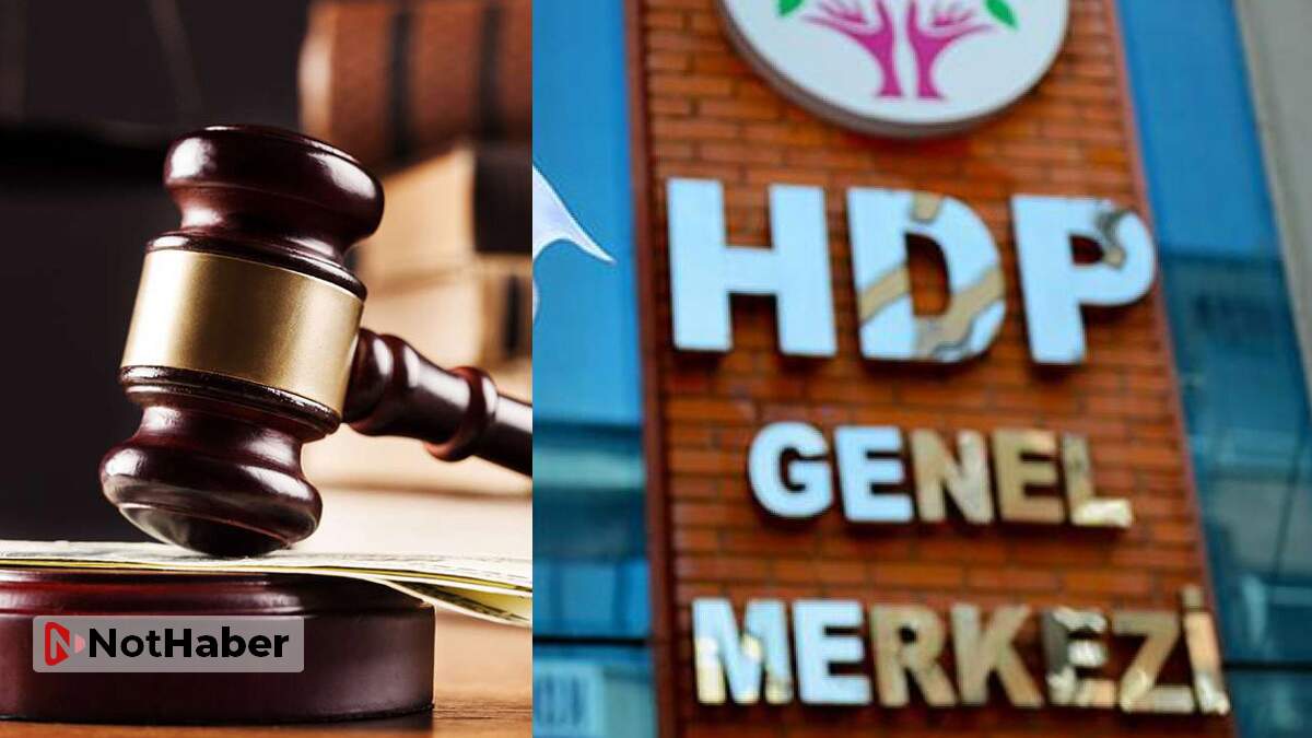 HDP'nin kapatılması istemiyle yeniden dava açıldı!