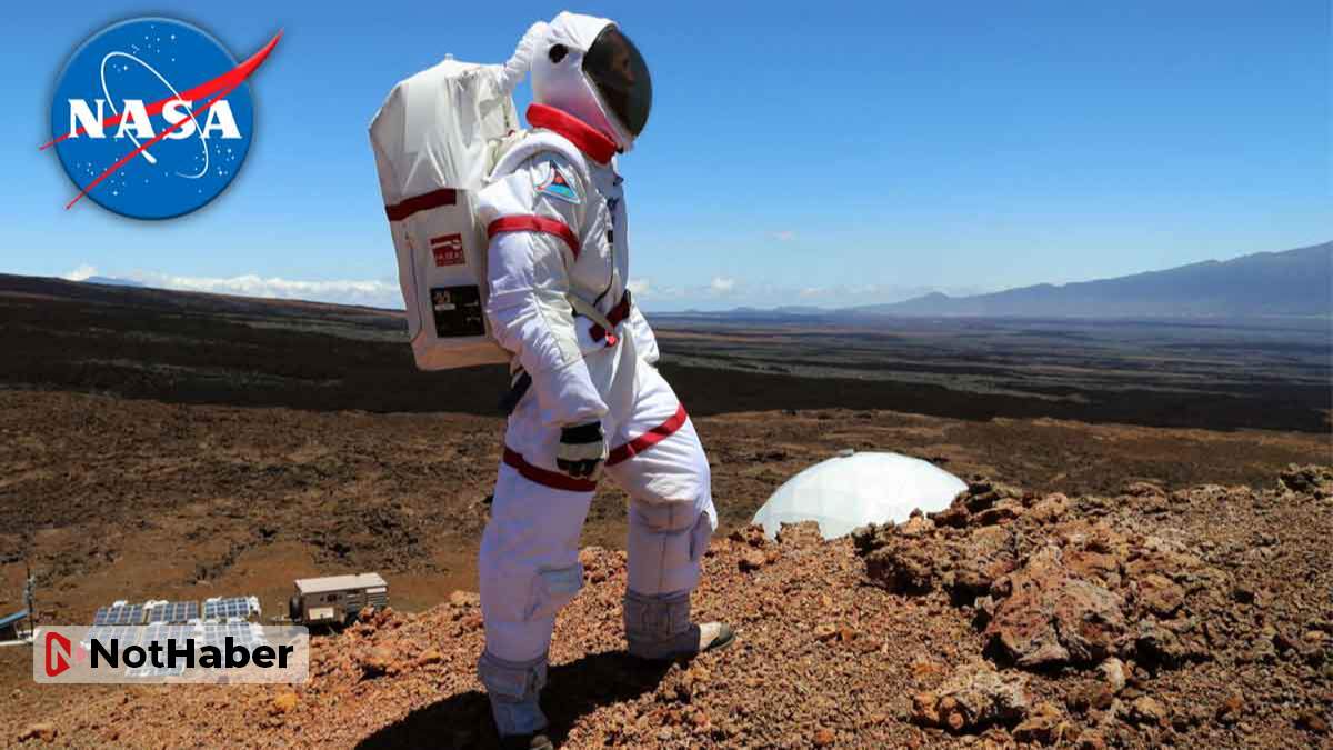 NASA, Mars simülasyonunda yaşayacak insanlar arıyor